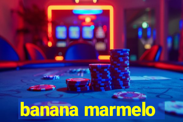 banana marmelo