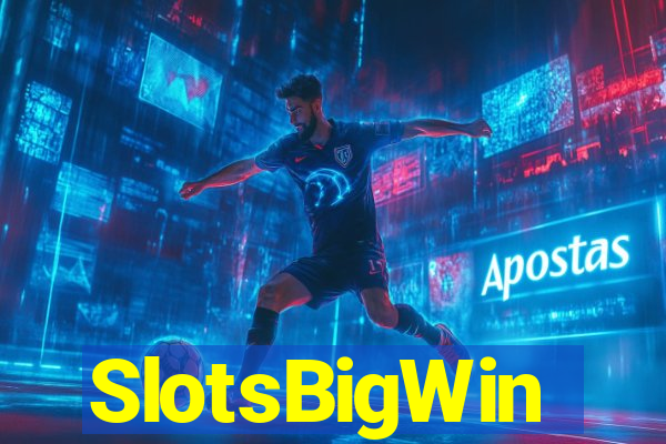 SlotsBigWin