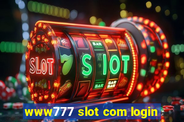 www777 slot com login