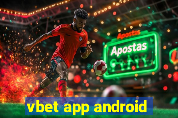 vbet app android