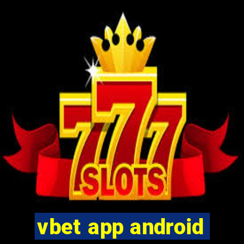 vbet app android