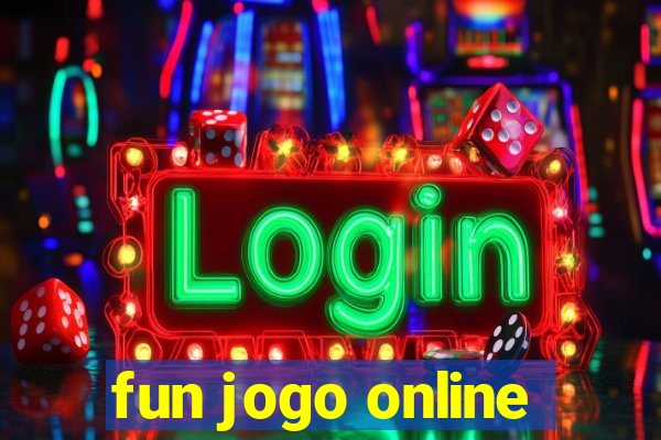 fun jogo online