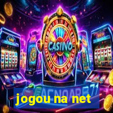 jogou na net