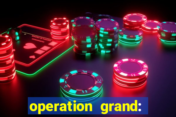 operation grand: shoot & win