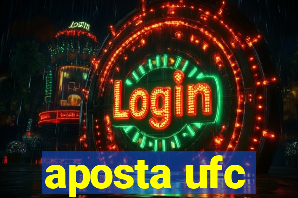 aposta ufc