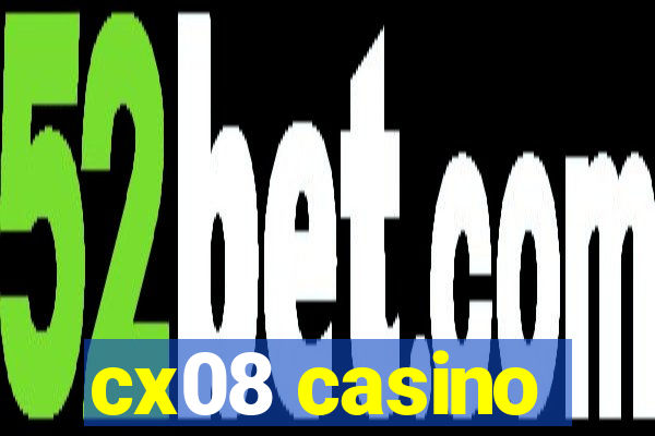 cx08 casino