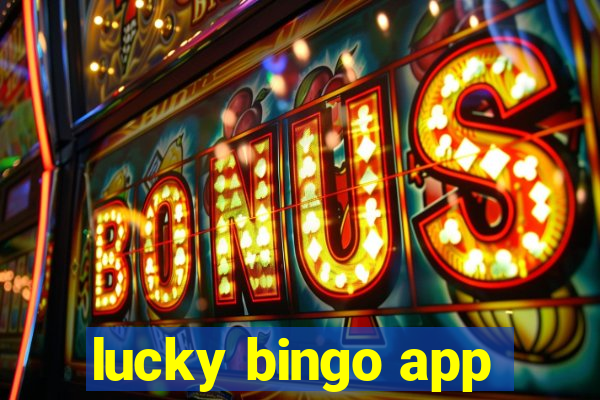 lucky bingo app