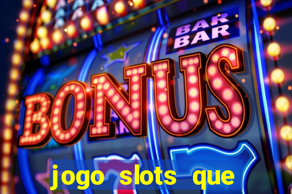 jogo slots que paga no cadastro