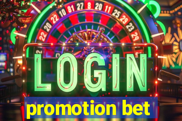 promotion bet