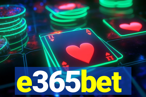 e365bet