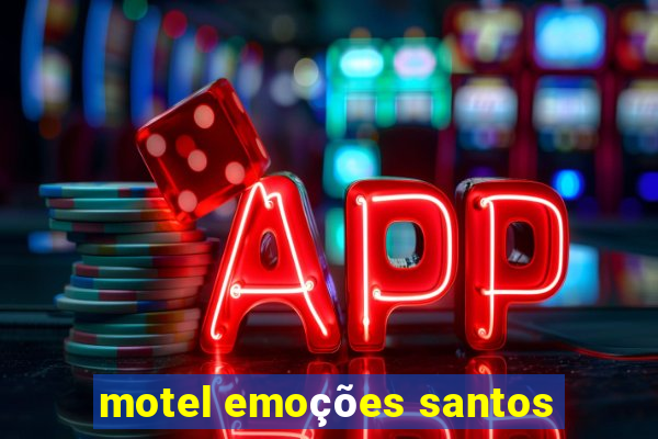 motel emoções santos