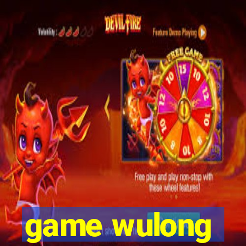 game wulong