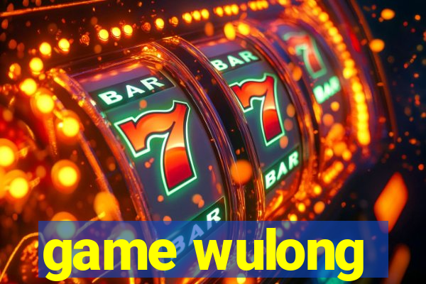 game wulong