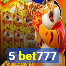 5 bet777