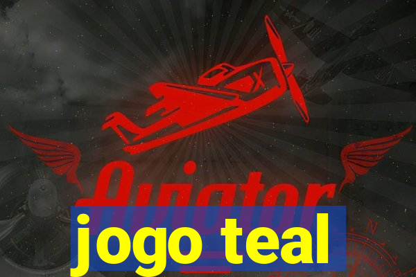 jogo teal