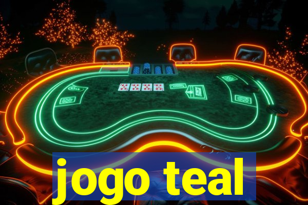 jogo teal