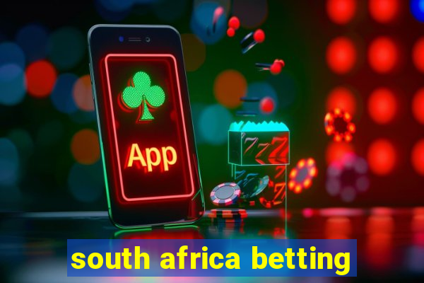 south africa betting