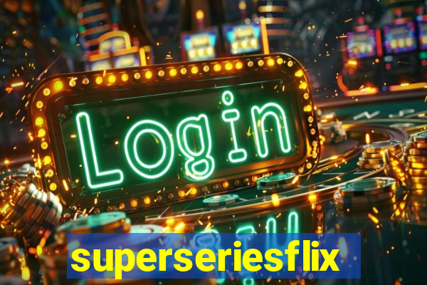 superseriesflix