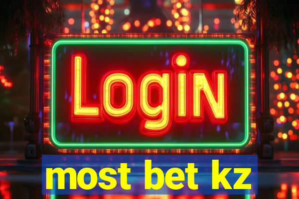 most bet kz