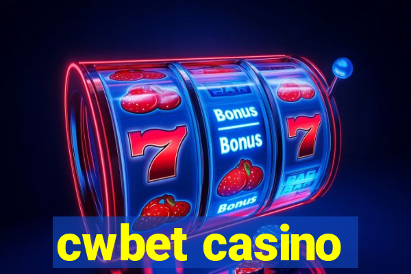 cwbet casino