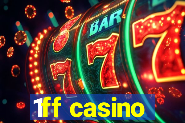 1ff casino