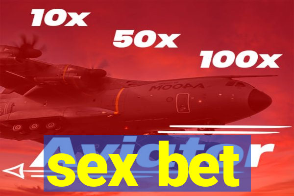 sex bet