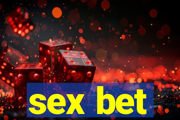 sex bet