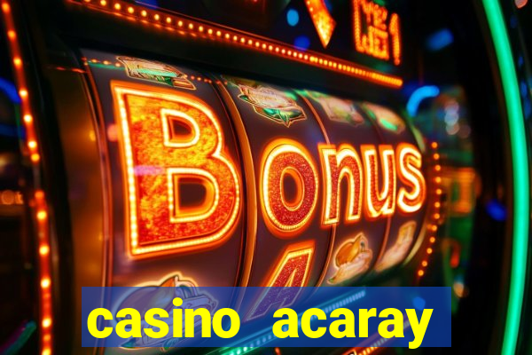 casino acaray ciudad del este