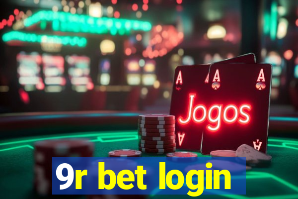 9r bet login