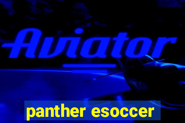 panther esoccer