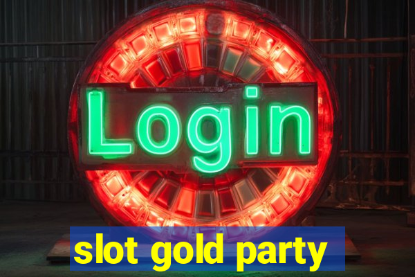 slot gold party