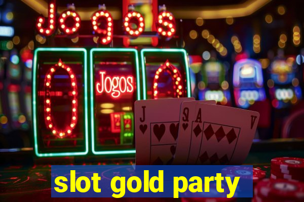 slot gold party