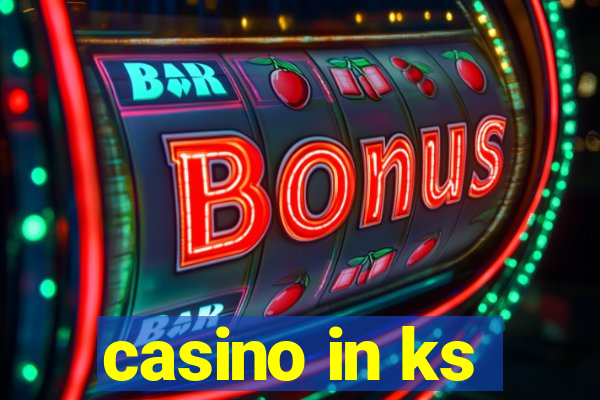 casino in ks