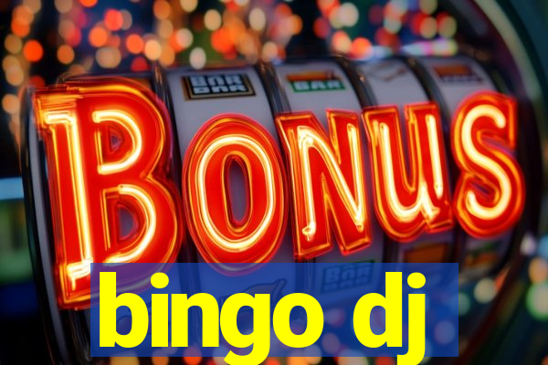 bingo dj