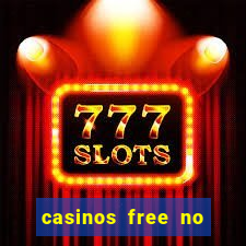 casinos free no deposit bonus