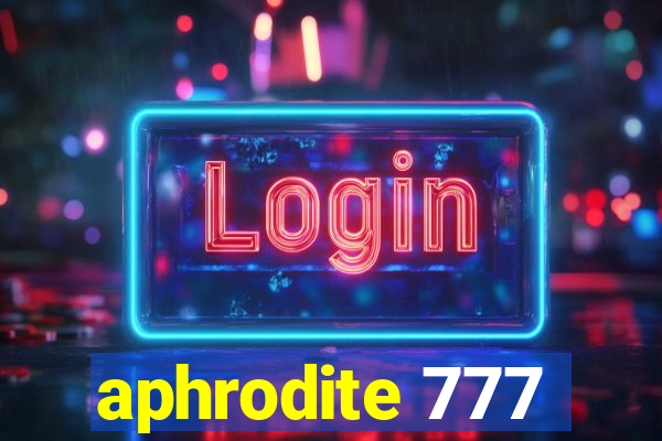 aphrodite 777