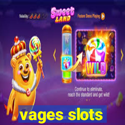 vages slots