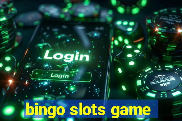 bingo slots game