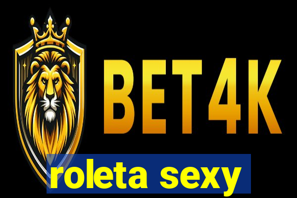 roleta sexy