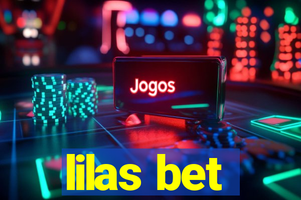 lilas bet