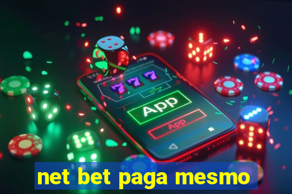 net bet paga mesmo