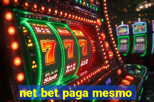 net bet paga mesmo