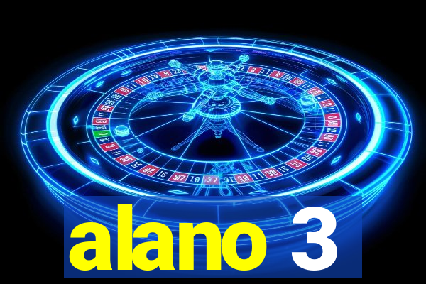 alano 3