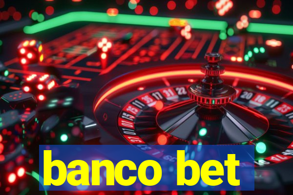 banco bet