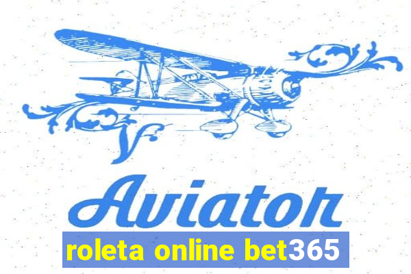 roleta online bet365