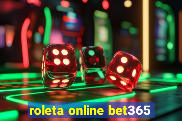 roleta online bet365