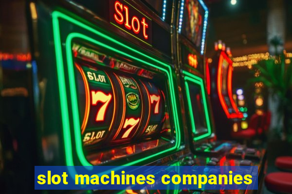 slot machines companies