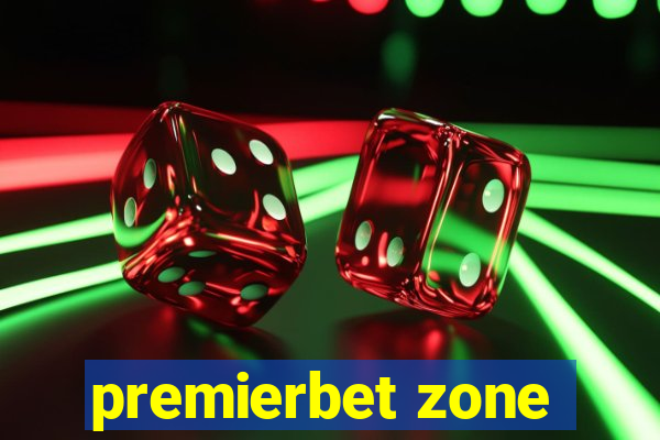 premierbet zone