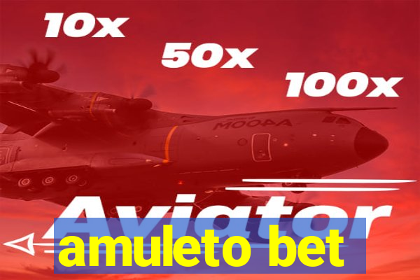 amuleto bet