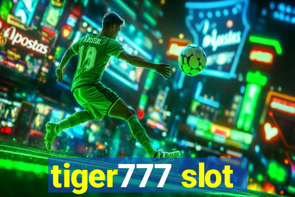 tiger777 slot